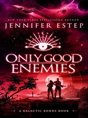 cover image of Only Good Enemies